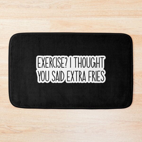Item preview, i thought you said extra fries Popular Meme Speech designed and sold by mekx.