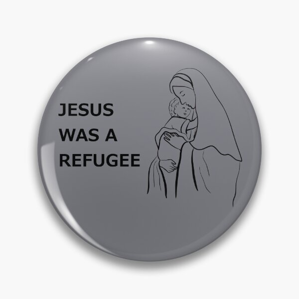 Item preview, Jesus Was A Refugee Pro Immigration DACA Anti Trump designed and sold by Creekman Designs.