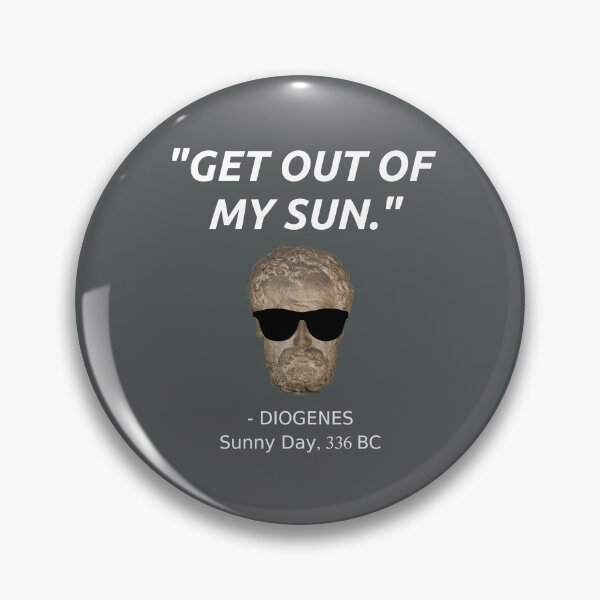 Item preview, Funny Diogenes Quote T-Shirt Philosophy History Student Sun  designed and sold by Creekman Designs.