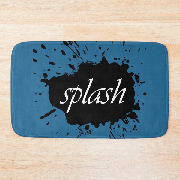 Item preview, Just the word Splash  designed and sold by helkav.