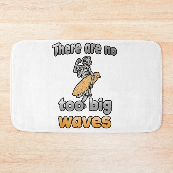 Item preview, Surfer surfing surfboard skeleton waves saying designed and sold by JonasDesign.