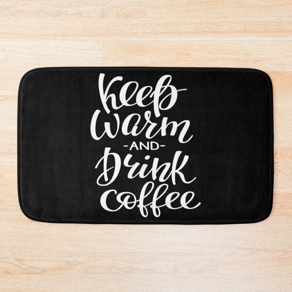 Item preview, Keep Warm And Drink Coffee designed and sold by ProjectX23.