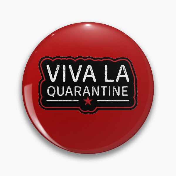 Item preview, Viva la quarantine - aren't we all introverts and at home during the global quarantine Funny sarcastic design. designed and sold by MrazTees.