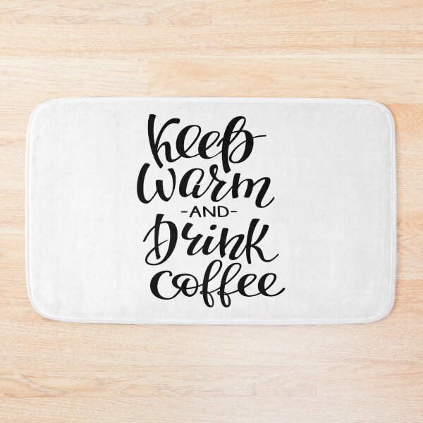 Item preview, Keep Warm And Drink Coffee designed and sold by ProjectX23.