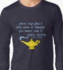 Robin Williams quote Long Sleeve T-Shirt