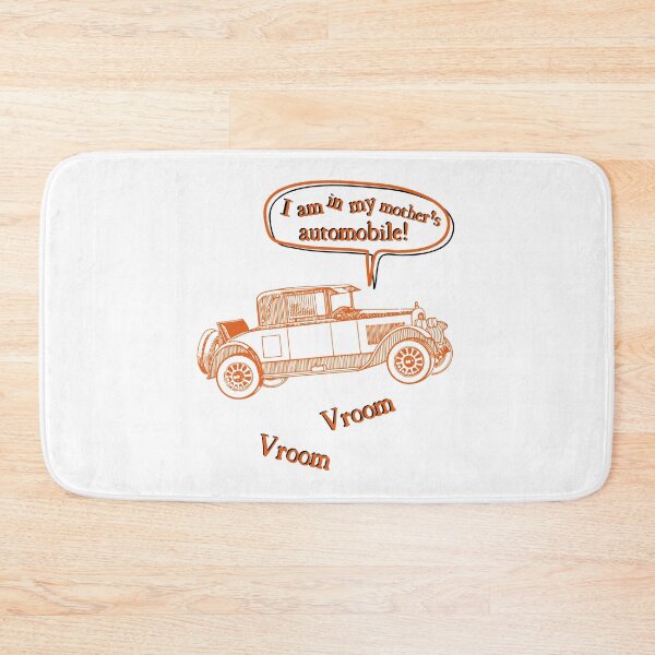 Item preview, I'm in my mother's automobile vroom vroom designed and sold by AngielskiSzept.