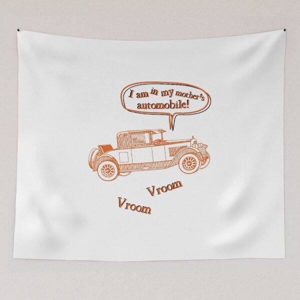 Item preview, I'm in my mother's automobile vroom vroom designed and sold by AngielskiSzept.