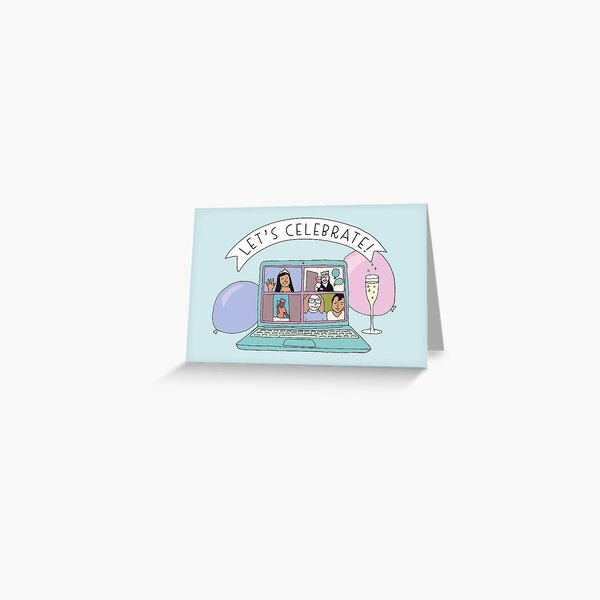 Virtual Celebration Card Greeting Card
