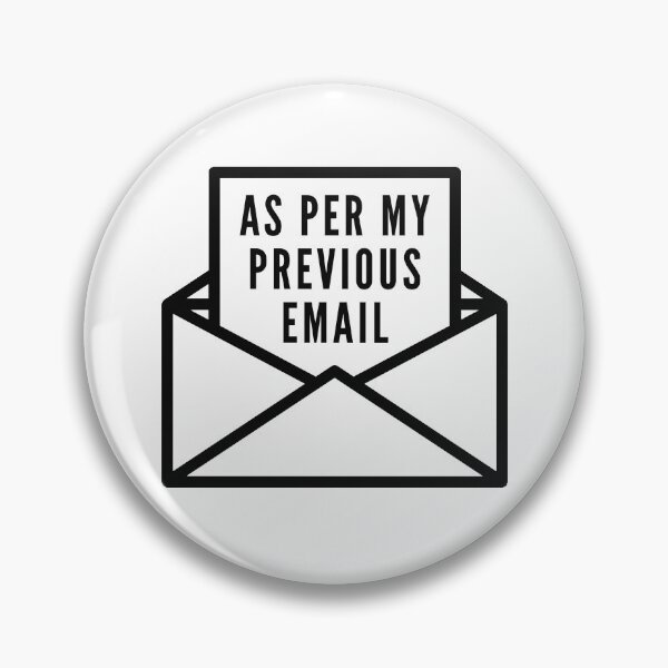Item preview, As Per My Previous Email designed and sold by LuckyFoxDesigns.