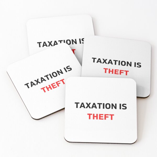 Aperçu de l'œuvre Taxation is theft créée et vendue par RbOriginal.