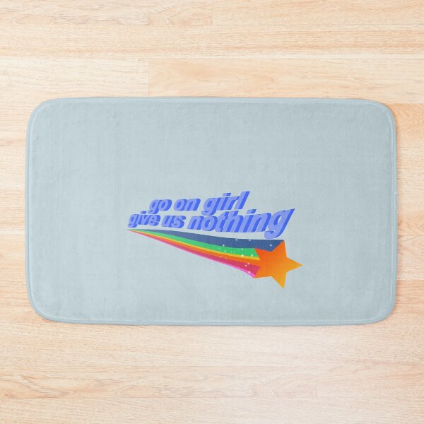 Item preview, go on girl give us nothing designed and sold by capslocksigh.