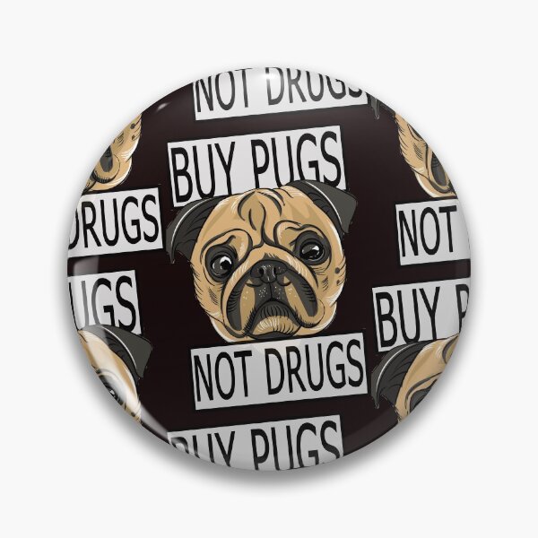 Item preview, buy pugs not drugs designed and sold by Sobhy Elkhawaga.