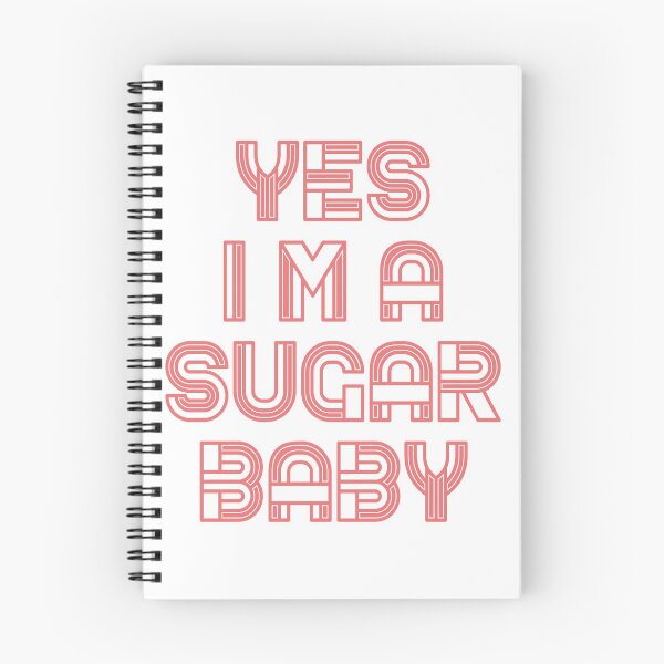 Item preview, Sugar baby quotes funny designed and sold by popcarol.