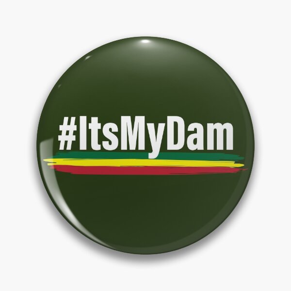 Item preview, #ItsMyDam (Its My Dam, Grand Ethiopian Renaissance Dam) designed and sold by MerchHouse.