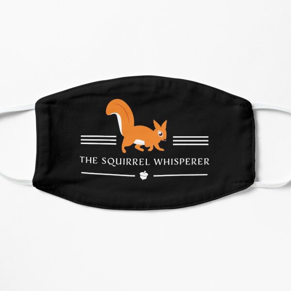 The Squirrel Whisperer Flat Mask