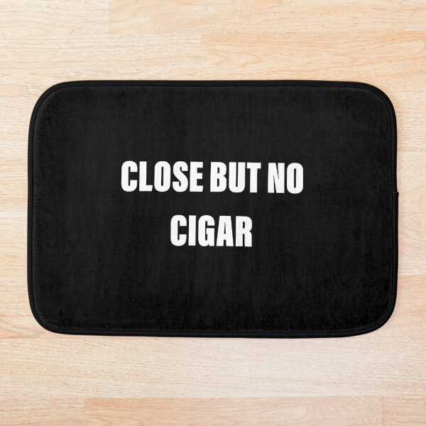 Item preview, Cerca pero sin cigarro designed and sold by CM7Designs.