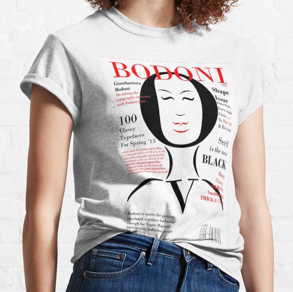 Bodoni Classic T-Shirt