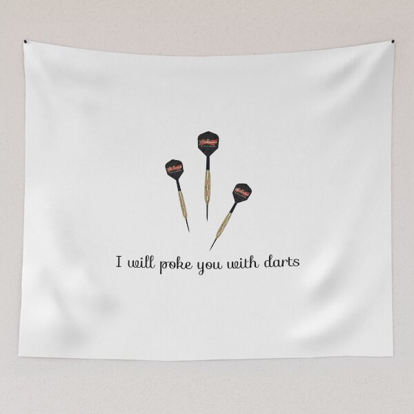 Item preview, I will poke you with darts designed and sold by saechla.