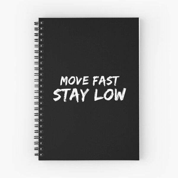 Item preview, Move Fast Stay Low - Extraction (Black) designed and sold by quoteedesigns.