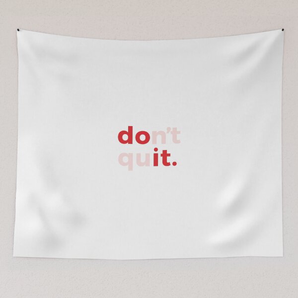 Item preview, Don’t quit designed and sold by flying-flamingo.