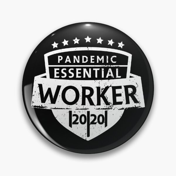 Item preview, Pandemic Essential Worker 2020 designed and sold by MaiZephyr.