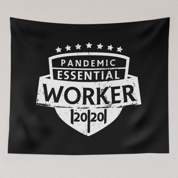 Item preview, Pandemic Essential Worker 2020 designed and sold by MaiZephyr.