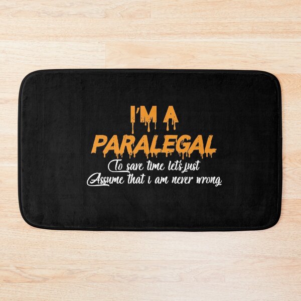 Item preview, I'm A Paralegal - I'm Never Wrong designed and sold by Tru-Bless Properties.