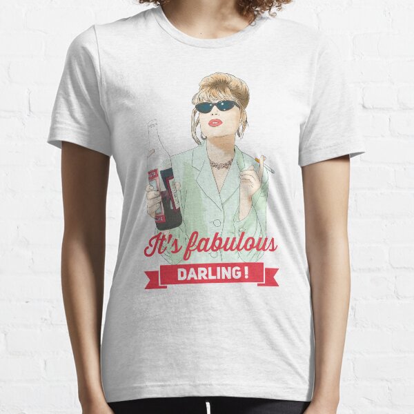 It s fabulous Darling Patsy Stone, abfab Essential T-Shirt