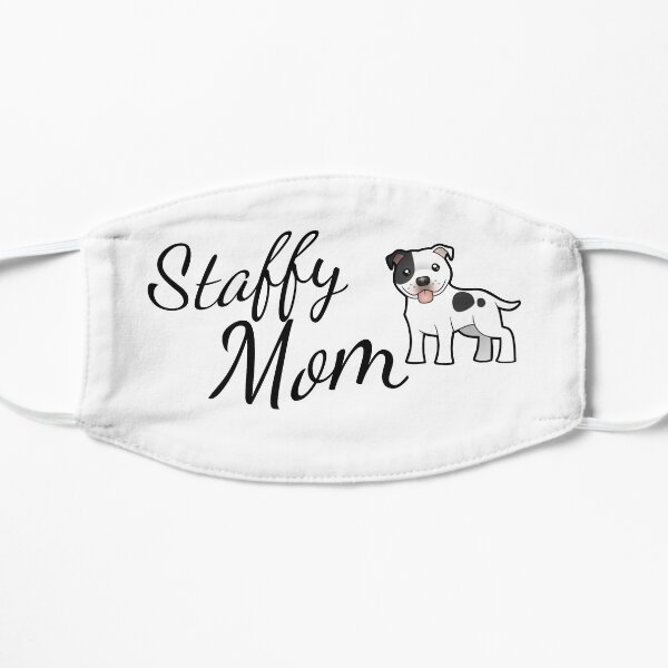 Staffy Mom, Staffordshire Bull Terrier Mask