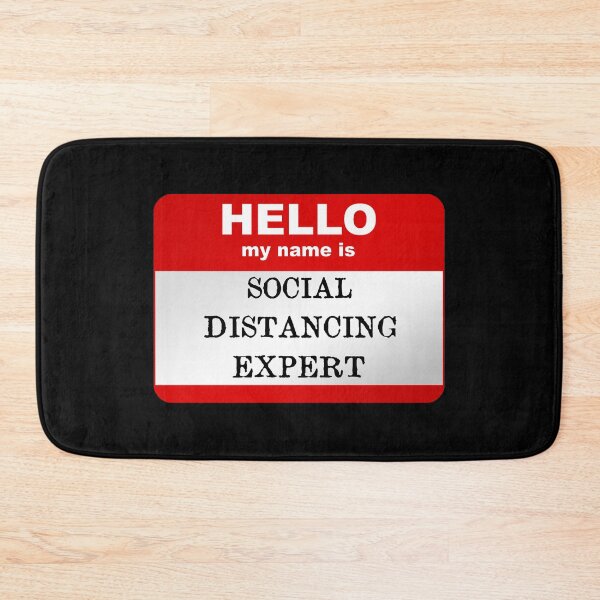 Item preview, Hello my name is Social Distancing Expert designed and sold by Smurnov.