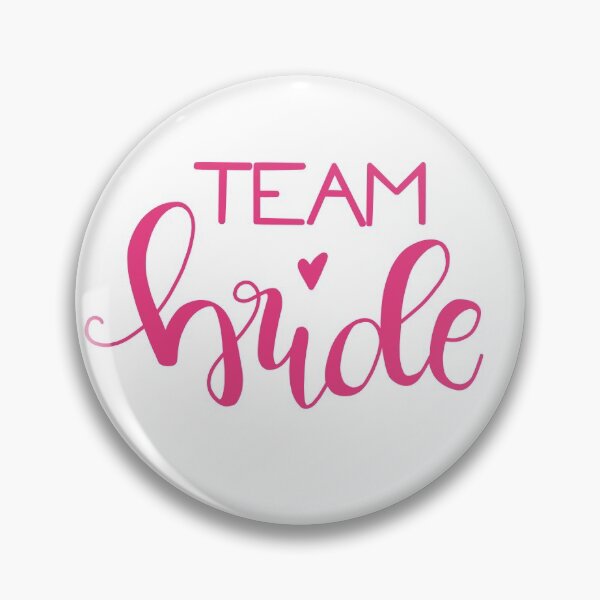 Item preview, Team bride - pink designed and sold by MrsDeeDesigns.