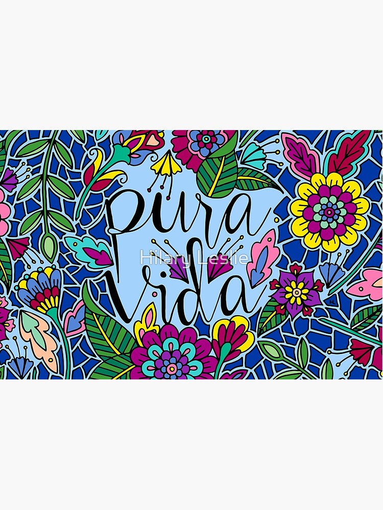 Pura Vida || Costa Rica || Lettering || Quote by hennabyhilary