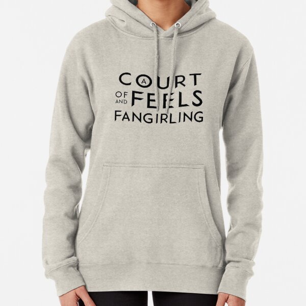 A Court of Feels and Fangirling | A Court of Thorns and Roses Pullover Hoodie