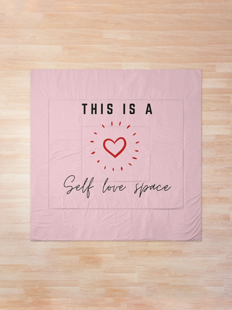 Couvre Lit Citation D Amour De Soi Ceci Est Un Espace D Amour De Soi De Bonnes Vibrations Par Theselfloveclub Redbubble