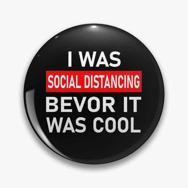 Item preview, I Was Social Distancing Before It Was Cool - Virus Quarantine Saying designed and sold by urban-design.