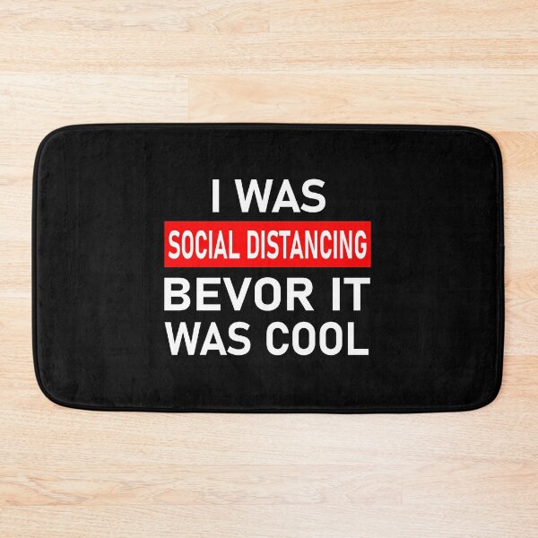 Item preview, I Was Social Distancing Before It Was Cool - Virus Quarantine Saying designed and sold by urban-design.