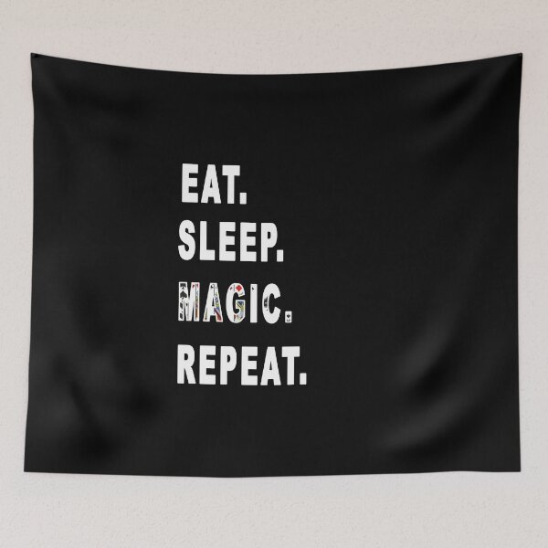 Item preview, Eat. Sleep. Magic. Repeat. designed and sold by iamhewho.