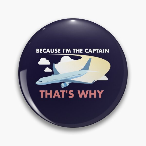 Item preview, Aviation Because I'm The Captain That's Why Gift designed and sold by Sandra78.