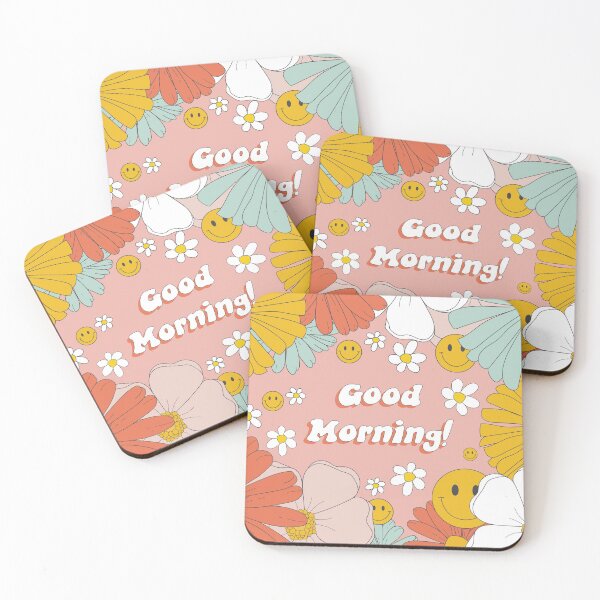 Good Morning! Coasters (Set of 4)