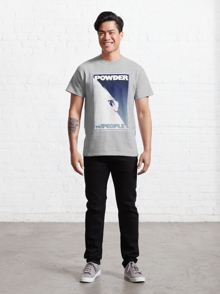 Alternate view of Powder to the People Classic T-Shirt