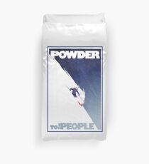 Powder to the People Duvet Cover