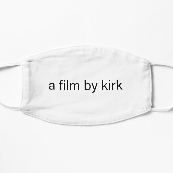 a film by kirk Mask
