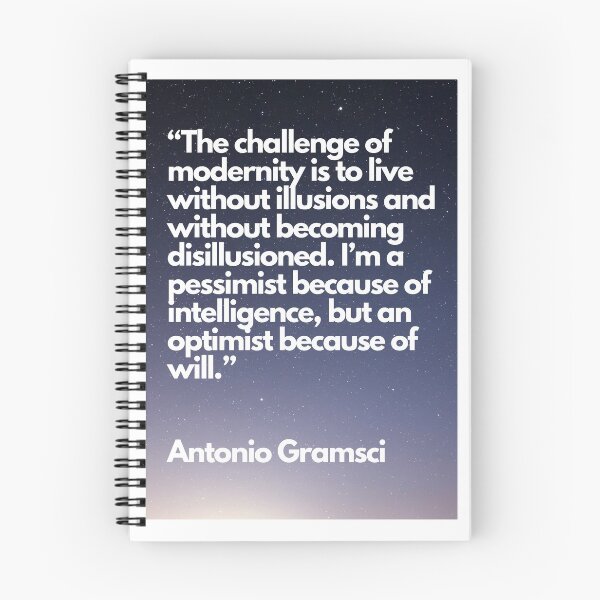 Item preview, Pessimism of the Intellect, Optimism of the Will - Antonio Gramsci designed and sold by newtree.
