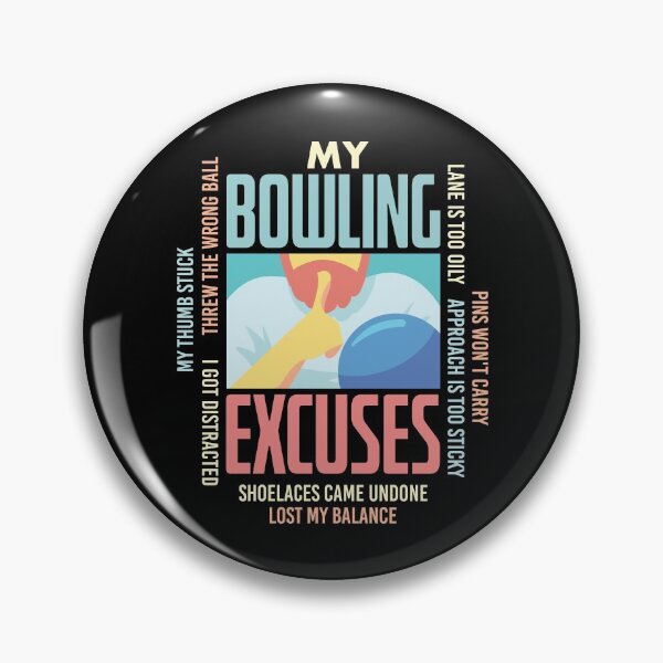 Item preview, My Bowling Excuses Bowler Gift Idea designed and sold by Sandra78.