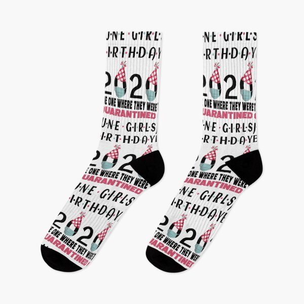 Item preview, June Girls 2020 The One Where They Were Funny Birthday Quarantined designed and sold by AnimaLovers.