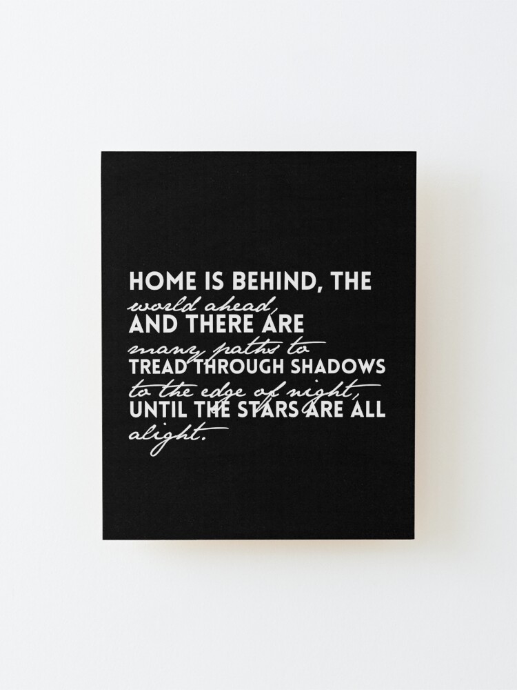 Alternate view of Home is Behind Mounted Print
