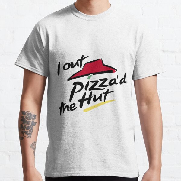 Pizza The Hut T-Shirts | Redbubble