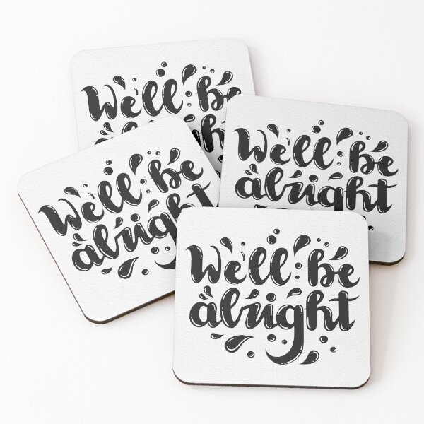 Item preview, We'll be alright designed and sold by nathiconti.