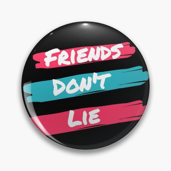Item preview, Friends don't lie designed and sold by IvyQuinn7.