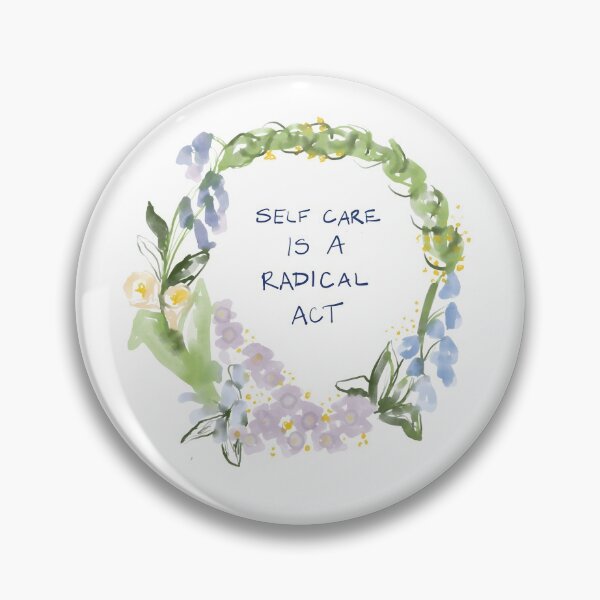 Item preview, Self Care is a Radical Act designed and sold by Elliott Boyle.